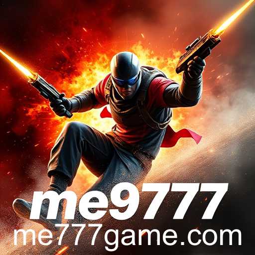 Exploring the Thrilling World of Action Games: A Dive into the 'me777' Experience